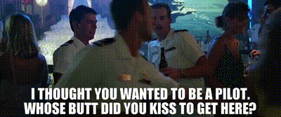 YARN | - I thought you wanted to be a pilot. - Whose butt did you kiss to  get here? | Top Gun (1986) | Video gifs by quotes | c225a206 | 紗
